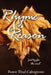 Rhyme and Reason: "poetry for the soul" by Pastor Thad Caltagirone