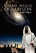 Dream Magus of Babylon: The Magical Tale Of Dreams And Enduring Love by Dwight S. Huggins