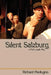 Silent Salzburg: A Full Length Play by Richard Medugno