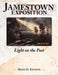 Jamestown Exposition; Light on the Past by Mayo O. Stevens