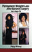 Permanent Weight Loss After Bariactric Surgery: Not a Magic Pill by Patsy Winzey