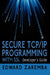 Secure TCP/IP Programming with SSL: Developer's Guide by Edward Zaremba