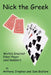 Nick The Greek: World's Greatest Poker Player and Gambler by Anthony Stephen, Sam Biafore