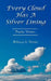 Every Cloud Has A Silver Lining: Poetic Verses by Rebecca A. Vetrini