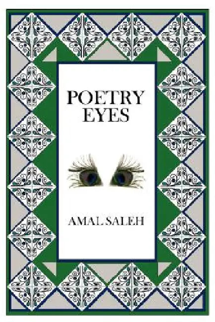 Poetry Eyes by Amal Saleh