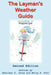 The Layman's Weather Guide according to Pogonips: Second Edition by Sheridan D. Jones, Wally E. Kohl