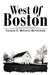 West Of Boston by Charles E. Mitchell Rentschler