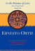 In the Presence of Love: Book One by Ernesto Ortiz