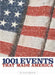 1001 Events That Made America by Alan Axelrod