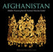 Afghanistan: Hidden Treasures from the National Museum, Kabul by Fredrik Hiebert