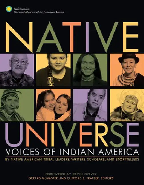 Native Universe: Voices of Indian America by Gerald McMaster