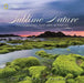 Sublime Nature: Photographs That Awe & Inspire by Cristina Mittermeier