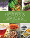 National Geographic Complete Guide to Herbs and Spices: Remedies, Seasonings, and Ingredients to Improve Your Health and Enhance Your Life by Nancy J. Hajeski