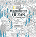 National Geographic Magnificent Ocean: A Coloring Book by Justin Poulter