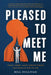 Pleased to Meet Me by Bill Sullivan