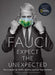 Expect the Unexpected: Ten Lessons on Truth, Service, and the Way Forward by Anthony Fauci