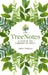 Treenotes: A Year in the Company of Trees by Nalini Nadkarni