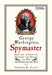 George Washington, Spymaster: How the Americans Outspied the British and Won the Revolutionary War by Thomas B. Allen