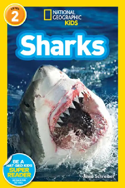 Sharks (National Geographic Kids Readers, Level 2) by Anne Schreiber, National Geographic Kids