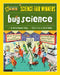 Bug Science: 20 Projects and Experiments about Arthropods: Insects, Arachnids, Algae, Worms, and Other Small Creatures by Karen Romano Young