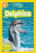 National Geographic Readers: Dolphins by Melissa Stewart