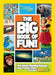 The Big Book of Fun! by National Geographic