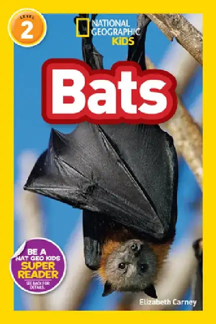 National Geographic Readers: Bats by Elizabeth Carney