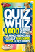 Quiz Whiz: 1,000 Super Fun, Mind-Bending, Totally Awesome Trivia Questions by National Geographic Kids