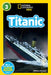 National Geographic Readers: Titanic by Melissa Stewart