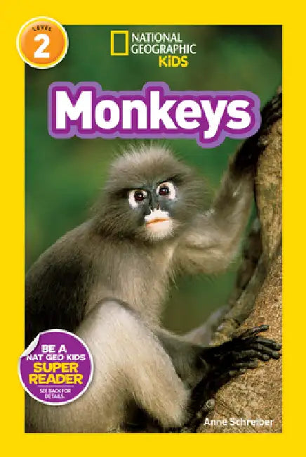 Monkeys (National Geographic Kids Readers, Level 2) by Anne Schreiber, National Geographic Kids