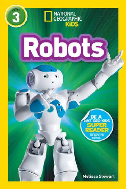 Robots by Melissa Stewart