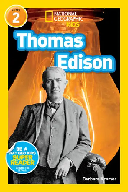 Thomas Edison (National Geographic Kids Readers, Level 2) by Barbara Kramer, National Geographic Kids
