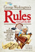George Washington's Rules to Live by: A Good Manners Guide from the Father of Our Country by George Washington