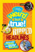 Weird But True! Ripped from the Headlines: Real-Life Stories You Have to Read to Believe by National Geographic Kids