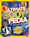 Ultimate Bodypedia: An Amazing Inside-Out Tour of the Human Body by Patricia Daniels