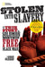 Stolen Into Slavery: The True Story of Solomon Northup, Free Black Man by Judith Bloom Fradin