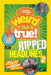 National Geographic Kids Weird But True!: Ripped from the Headlines 2: Real-Life Stories You Have to Read to Believe by National Geographic Kids