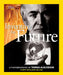 Inventing the Future: A Photobiography of Thomas Alva Edison by Marfe Ferguson Delano