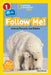 Follow Me!: Animal Parents and Babies by Shira Evans