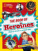 The Book of Heroines: Tales of History's Gutsiest Gals by Stephanie Warren Drimmer