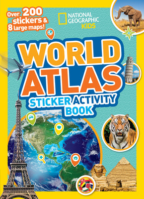 Sticker Atlas of the World Activity Book by National Geographic Kids