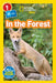 In the Forest (National Geographic Kids Readers, Level 1/Co-Reader) by Shira Evans