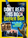 Don't Read This Book Before Bed: Thrills, Chills, and Hauntingly True Stories by Anna Claybourne