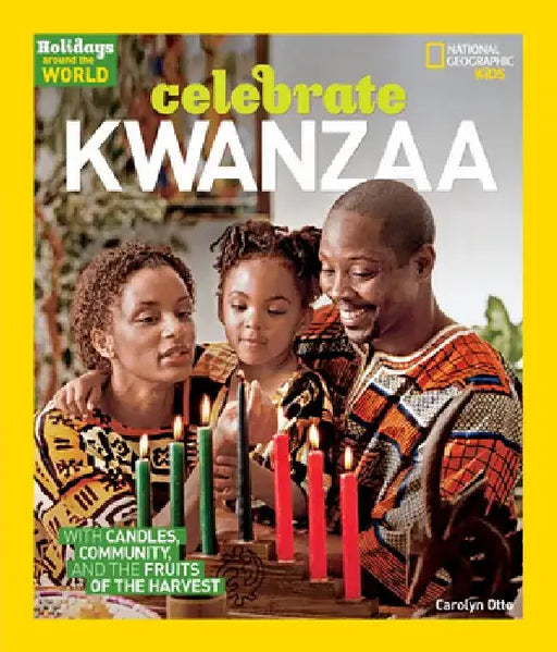 Celebrate Kwanzaa by Carolyn Otto