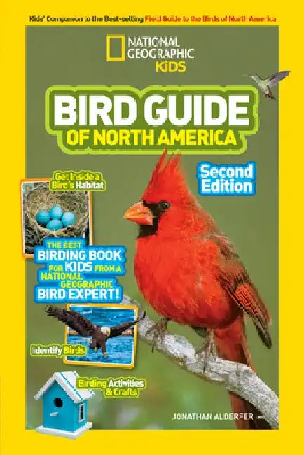 National Geographic Kids Bird Guide of North America, Second Edition by Jonathan Alderfer