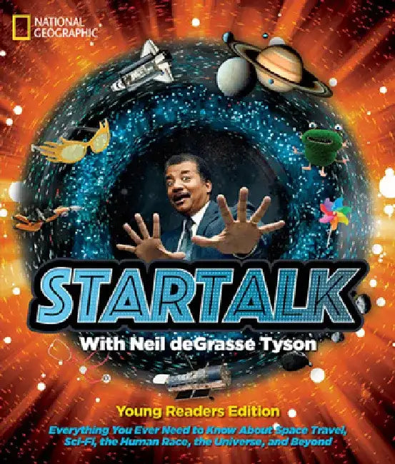 Startalk Young Readers Edition by Neil Degrasse Tyson