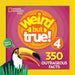 Weird But True 4: Expanded Edition by National Geographic Kids