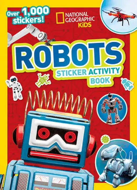 National Geographic Kids Robots Sticker Activity Book by National Geographic Kids