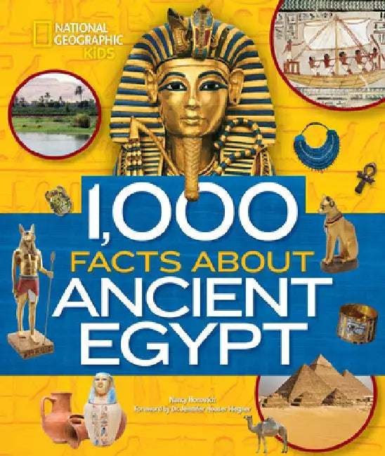 1,000 Facts about Ancient Egypt by Nancy Honovich