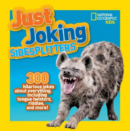 Just Joking Sidesplitters by National Geographic Kids